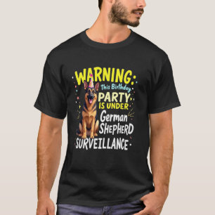 Funny Birthday German Shepherd Dog T-Shirt