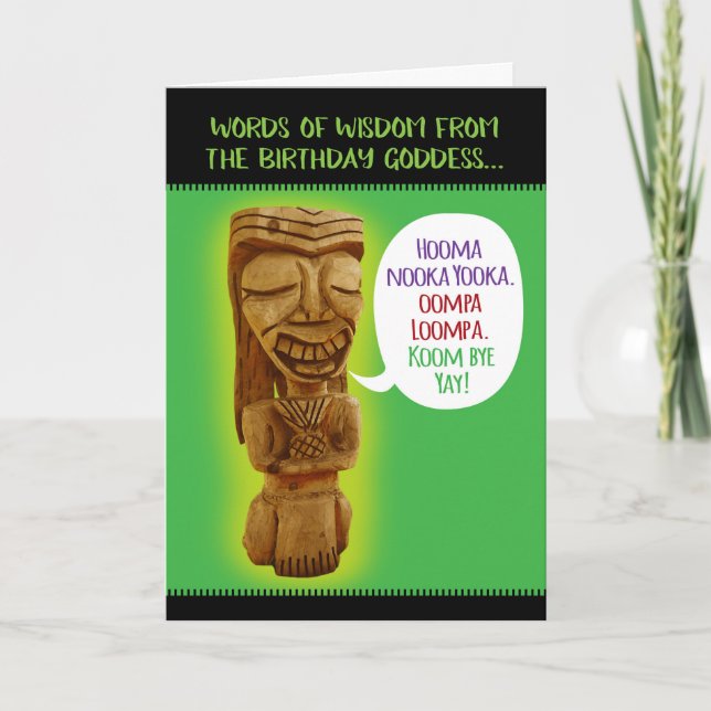 Funny Birthday Goddess Words of Wisdom Card (Front)