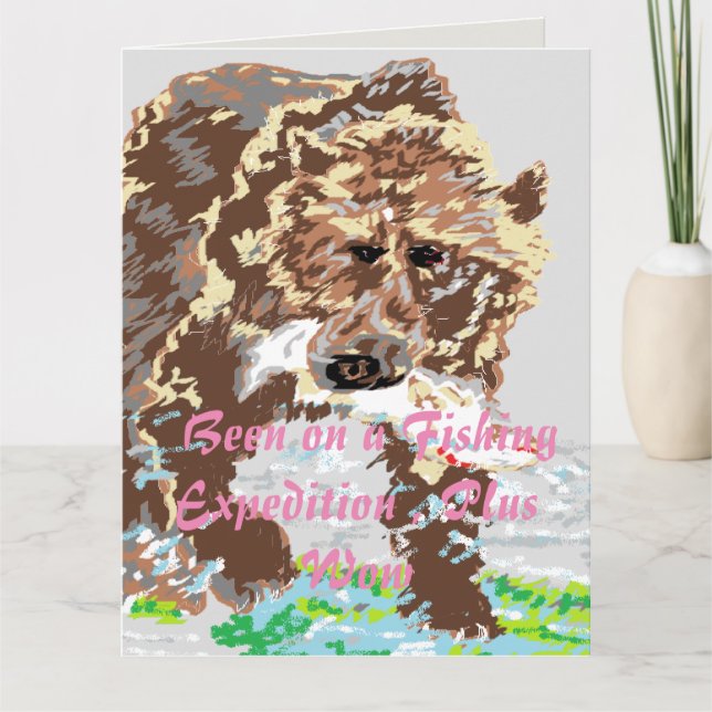 Funny Birthday Greeting Card  Grizzly Bear (Front)