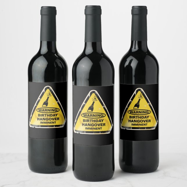 Funny Birthday Hangover Alert Wine Label (Bottles)