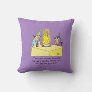 Funny Birthday Humour Pillow Gift