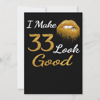 Funny Birthday | I Make 33 Look Good Holiday Card