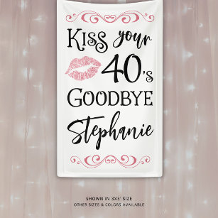 Funny Birthday Kiss Your Decade Goodbye Custom Banner
