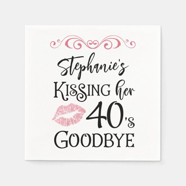 Funny Birthday Kissing A Decade Goodbye Custom Napkin (Front)