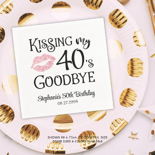 Funny Birthday Kissing My Decade Goodbye Custom Napkin