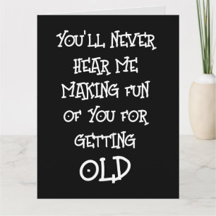 FUNNY BIRTHDAY OVER THE HILL GREETING CARD