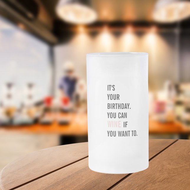 Funny Birthday Quotes | Happy Birthday | Best Gift Frosted Glass Beer Mug