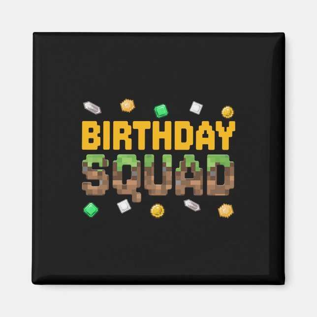 Funny Birthday Squad Birthday Boy Video Game Pixel Magnet (Front)