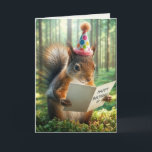 Funny Birthday Squirrel With Greeting Card<br><div class="desc">A squirrel stands in a sunlit forest,  wearing a festive party hat while holding a birthday card.
Inside text can be changed.</div>