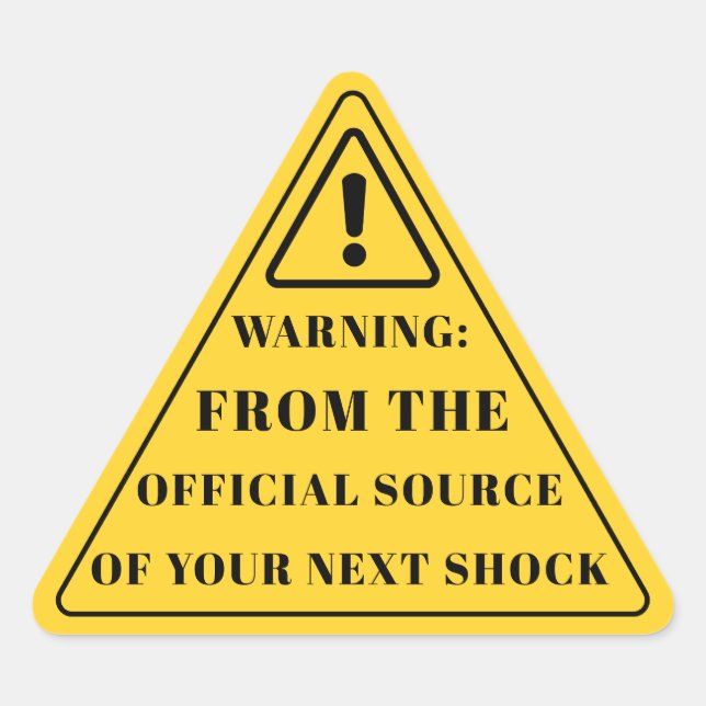 Funny Birthday Warning | Yellow Humor Sign Triangle Sticker (Front)