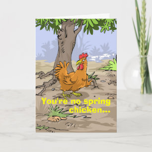 Funny Birthday Wishes - Spring Chicken Card