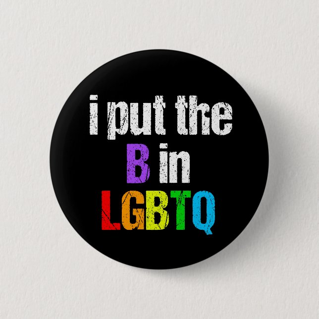 Funny Bisexual LGBTQ 2 Inch Round Button (Front)