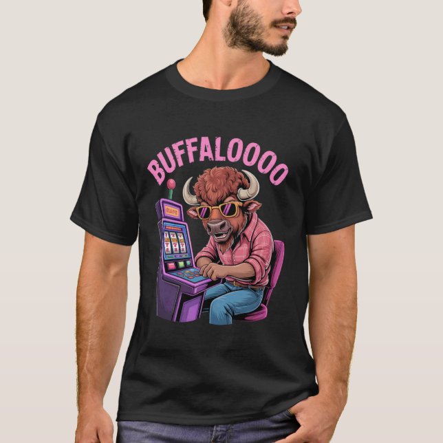 Funny Bison Slot Machine Player Retro Buffalooo Ca T-Shirt (Front)
