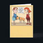 Funny Biting Boxer is a Wiener Dog Birthday Card<br><div class="desc">Here's a funny and slightly naughty birthday card featuring a boxer dog who seems to be a wiener dog. Ouch!

Thank you for choosing this original design by © Chuck Ingwersen. I’m an independent artist,  and I post cartoons and comics on Instagram,  where my handle is @captainscratchy</div>