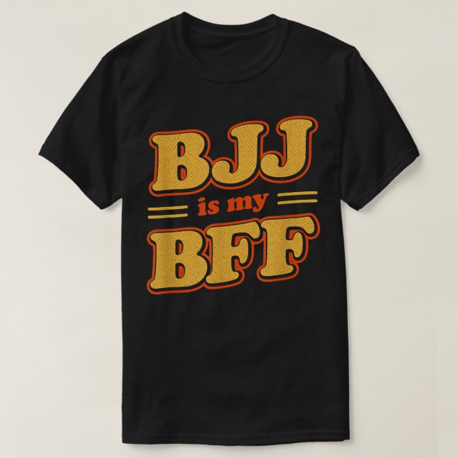 Funny BJJ Jiu Jitsu and Grappling  T-Shirt (Design Front)