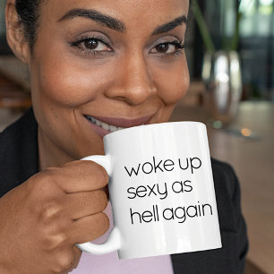 Funny Black and White Good Morning Wake Up Sexy Coffee Mug