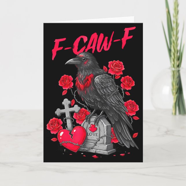 Funny Black Bird F-caw-f Anti Valentines Day Singl Card (Front)