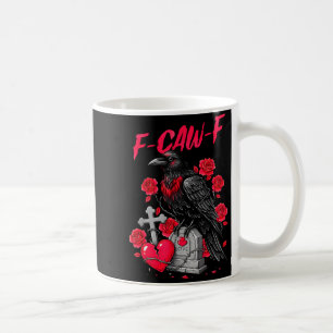Funny Black Bird F-caw-f Anti Valentines Day Singl Coffee Mug