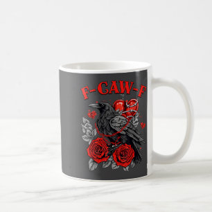 Funny Black Bird F-caw-f Anti Valentines Day Singl Coffee Mug