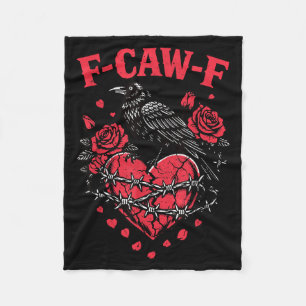 Funny Black Bird F-caw-f Anti Valentines Day Singl Fleece Blanket
