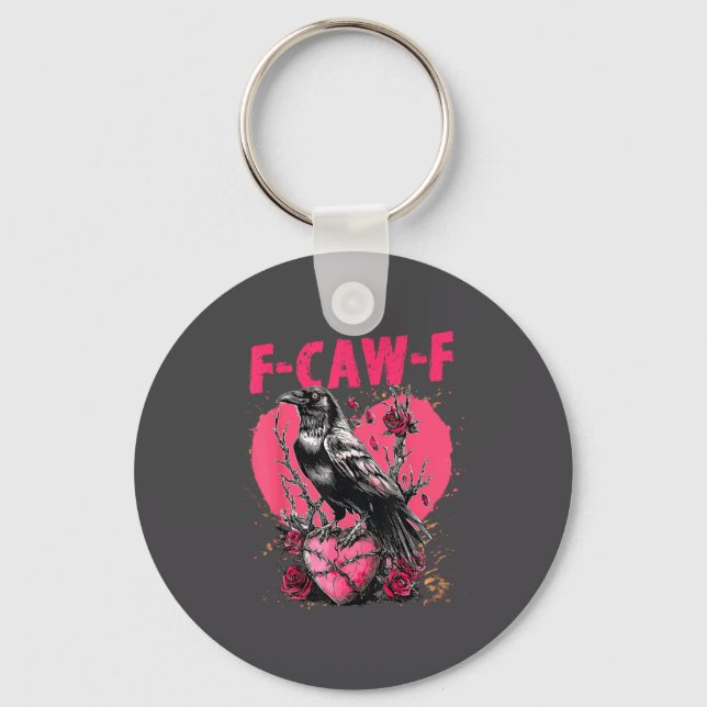 Funny Black Bird F-caw-f Anti Valentines Day Singl Keychain (Front)