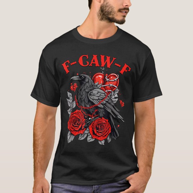 Funny Black Bird F-caw-f Anti Valentines Day Singl T-Shirt (Front)