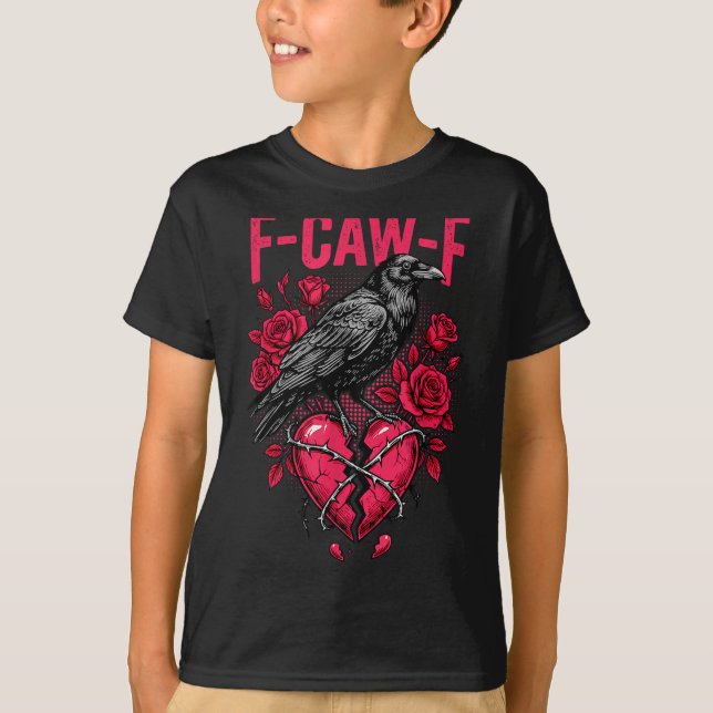 Funny Black Bird F-caw-f Anti Valentines Day Singl T-Shirt (Front)