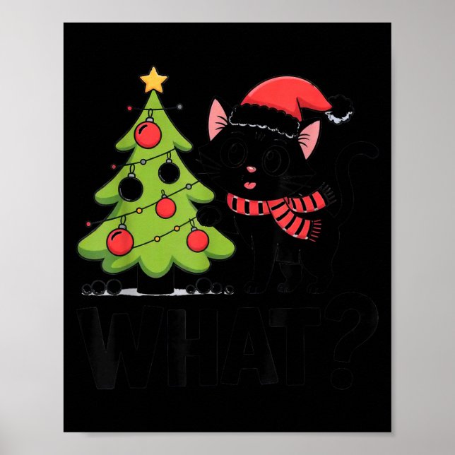 Funny Black Ca Pushing Christmas Tree Over Cat Wha Poster (Front)