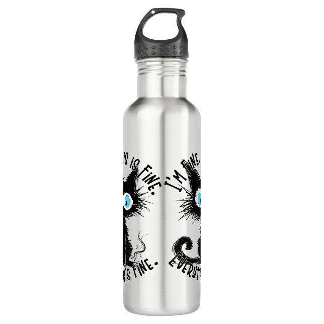 Funny Black Cat Art It's Fine I'm Fine Everything  710 Ml Water Bottle (Front)
