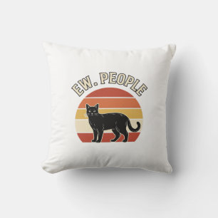Funny Black Cat Ew People Vintage Retro Design_1 Throw Pillow