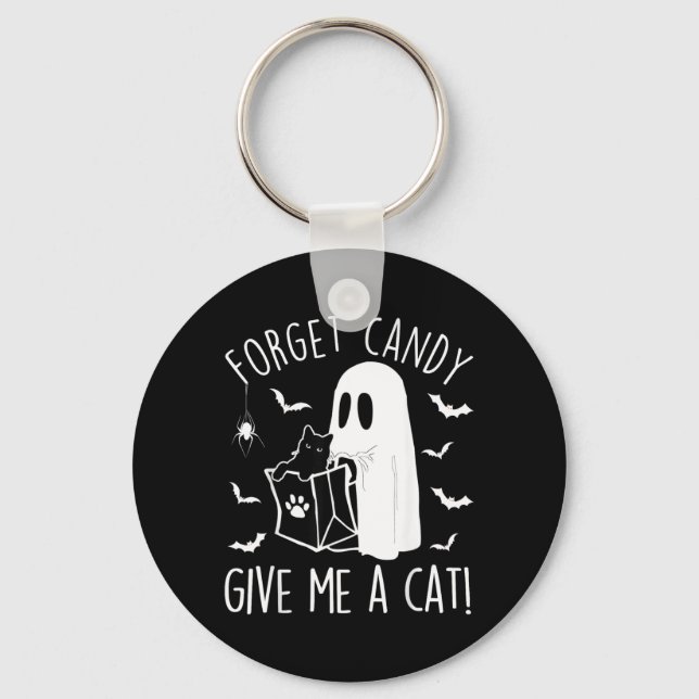 Funny Black Cat Forget Candy Give A Cat Lovers Keychain (Front)