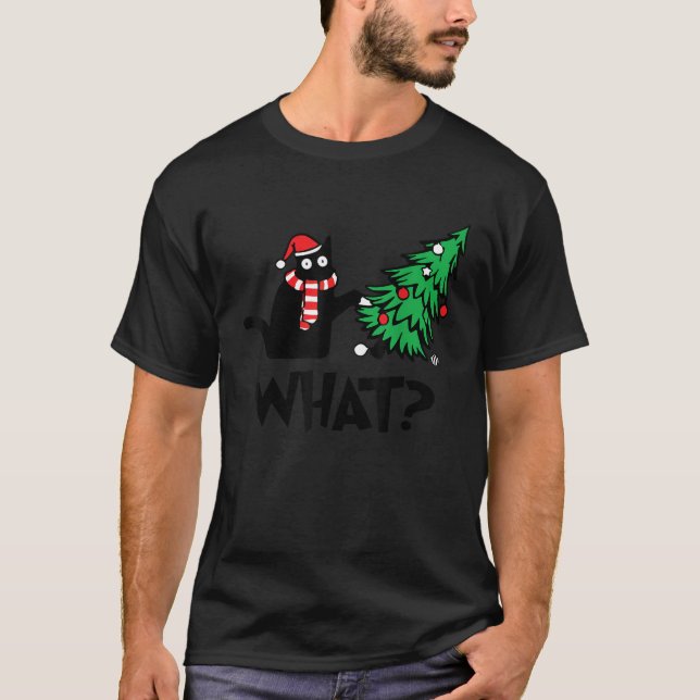 Funny Black Cat Gifts Pushing Christmas Tree Over  T-Shirt (Front)