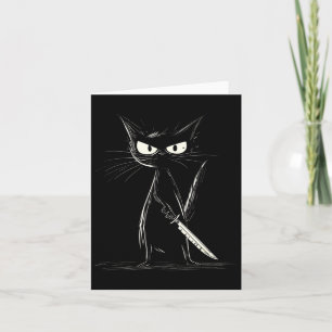 Funny Black Cat Murderous Cat With Knife Cats Fans Card