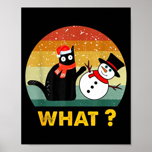 Funny Black Cat Pushing Snowman Xmas Winter Costum Poster (Front)