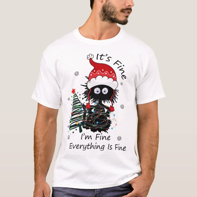Funny Black Cat Tangled in Lights "It's Fine" Chri T-Shirt (Front)