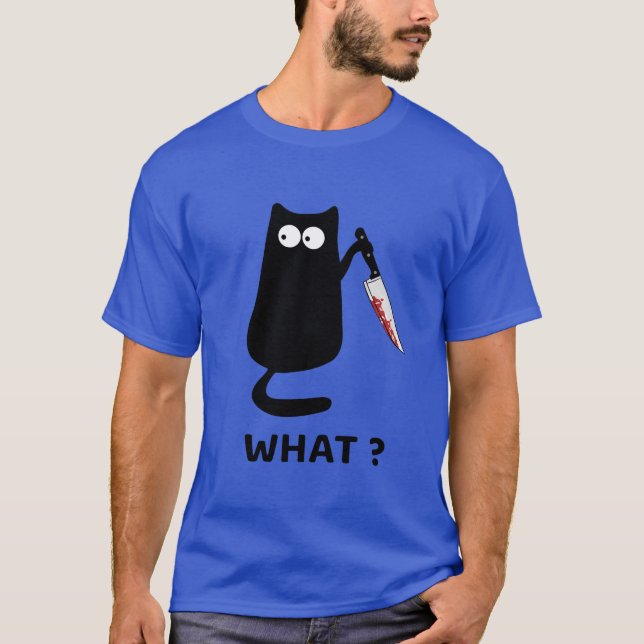 Funny Black Cat What Cute Suspicious kitten Gift W T-Shirt (Front)