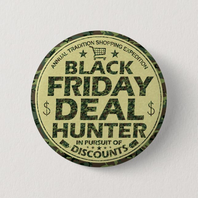 Funny Black Friday Deal Hunter Discount Shoppers 2 Inch Round Button (Front)