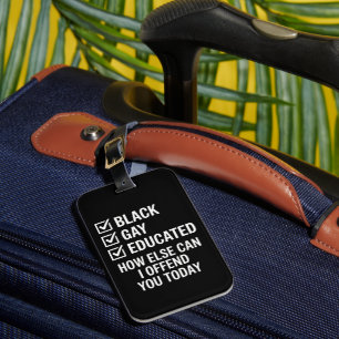 Funny Black Gay Pride Support LGBTQ Rights Luggage Tag