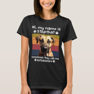 Funny Black Mouth Cur Dog Saying  T-Shirt