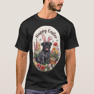 Funny Black Pug Happy Easter Egg Bunny Mom Dad Kid T-Shirt