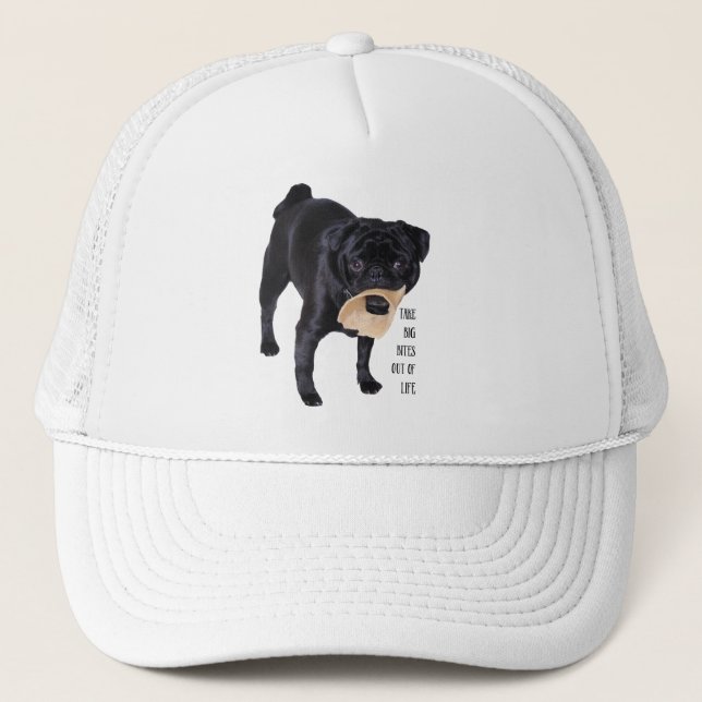 Funny Black Pug  Take Big Bites out of Life Trucker Hat (Front)