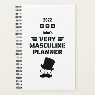 Funny Black & White Very Masculine Planner