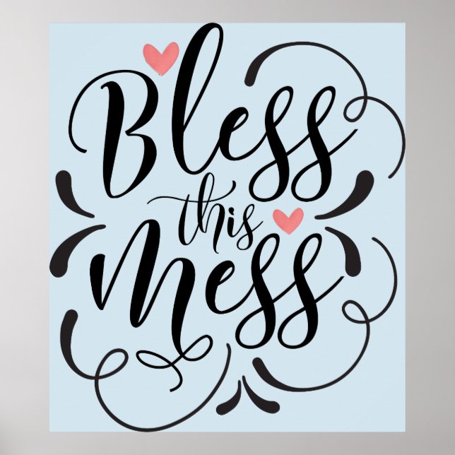 funny bless this mess back to school dorm design poster (Front)