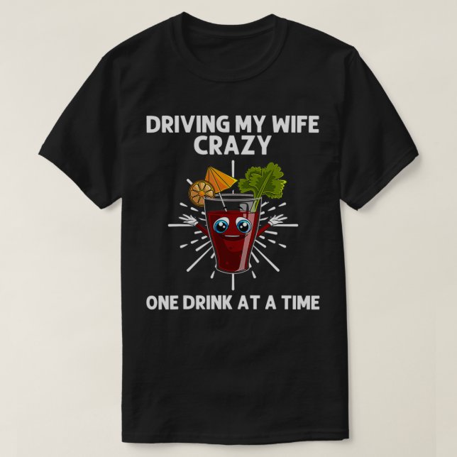 Funny Bloody Mary Gift For Men Dad Mi Vodka Drinki T-Shirt (Design Front)