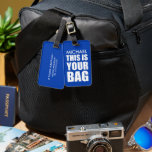 Funny Blue Bag Attention Travel Luggage Tag<br><div class="desc">Never worry about losing your bag again with this bold blue luggage tag. Easily and quickly personalize it with your name and contact information — and even change its background colour. No matter your destination this holiday season,  make sure your luggage stands out with personalized flair.</div>