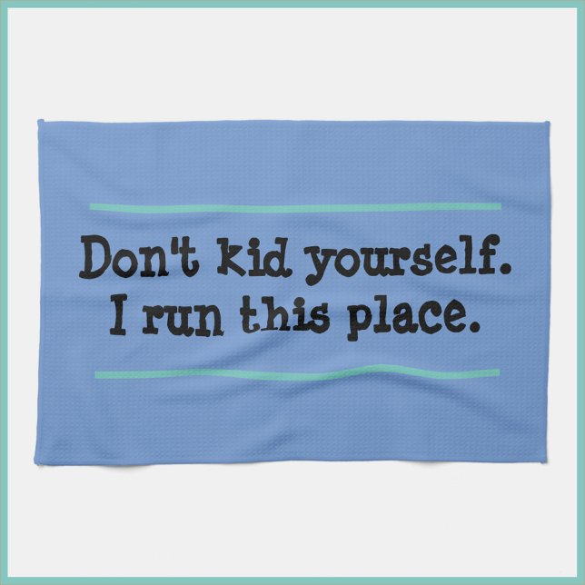 Funny Blue Bossy Quote Kitchen Towel (Creator Uploaded)