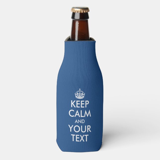 Funny blue Keep calm and your text bottle cooler (Bottle Front)
