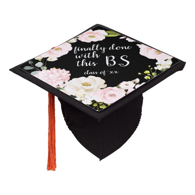 Funny Blush Floral Finally Done Graduation Cap Topper (Angled)