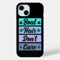 Funny Boat Hair Don't Care Cruise Ship