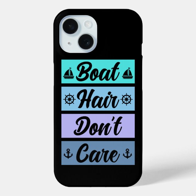 Funny Boat Hair Don't Care Cruise Ship Case-Mate iPhone Case (Back)